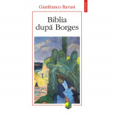 Biblia dupa Borges - Gianfranco Ravasi, Polirom