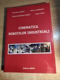 Cinematica robotilor industriali - Alexandru Dorin s.a. (Editura BREN, 2011)