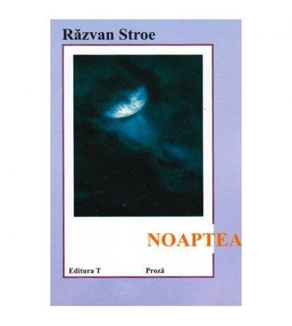 Razvan Stroe - Noaptea - 103392