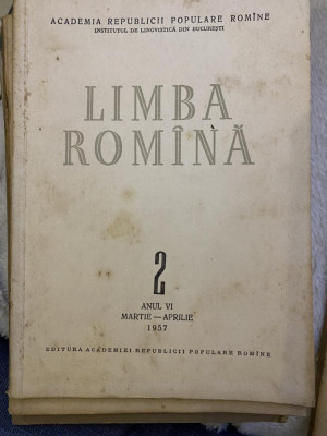 Revista Limba Romana Romina, anul VI, nr. 2, 1957 martie-aprilie foto