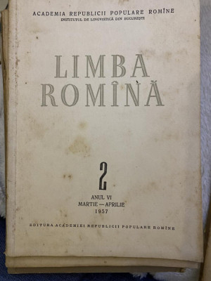 Revista Limba Romana Romina, anul VI, nr. 2, 1957 martie-aprilie foto