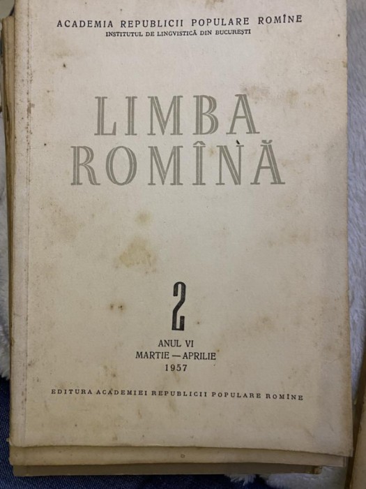 Revista Limba Romana Romina, anul VI, nr. 2, 1957 martie-aprilie