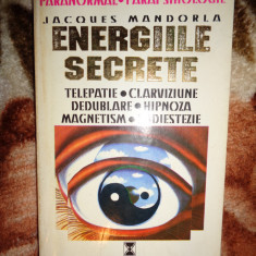 Energiile secrete - Jacques Mandorla / telepatie hipnoza magnetism radietezie