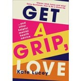 Get a Grip, Love