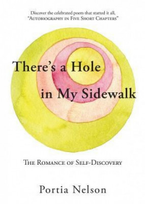 There&amp;#039;s a Hole in My Sidewalk: The Romance of Self-Discovery foto