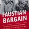 Faustian Bargain: The Soviet-German Partnership and the Origins of the Second World War