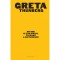 No One Is Too Small To Make a Difference - Greta Thunberg