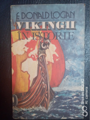 Vikingii in istorie-F.Donald Logan foto