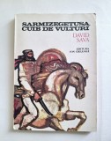 Sarmisegetuza, cuib de vulturi &ndash; editie ilustrata, 1977