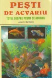 JOHN C. BERMANN - PESTI DE ACVARIU