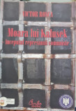 MOARA LUI KALUSEK INCEPUTUL REPRESIUNII COMUNISTE VICTOR ROSCA DETINUT POLITIC, 2007