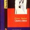 OPERA ZILELOR-PIERRE PACHET-336594