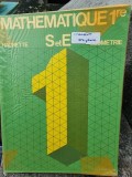 Mathematiques 1re S et E geometrie - Gautier C.