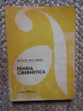 FEMEIA CIBERNETICA de NICOLAE PAUL MIHAIL