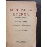 SPRE PACEA ETERNA - IMMANUEL KANT