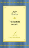 Ady Endre - V&aacute;logatott versek - Arany klasszikusok 3. - Ady Endre