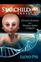 The Starchild Skull -- Genetic Enigma or Human-Alien Hybrid? foto