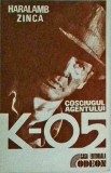 Cosciugul agentului K-05, Haralamb Zinca, Odeon, Politist, 1991, Romana, Actiune, Spionaj