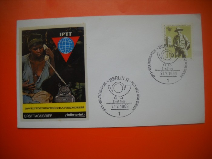 HOPCT PLIC FDC S NR 365 CONGRESUL FARA FRONTIERE AL POSTASILOR /POSTA BERLIN VEST 1969 GERMANIA