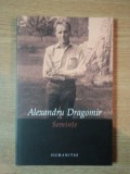 Seminte - Alexandru Dragomir