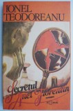 Secretul Anei Florentin &ndash; Ionel Teodoreanu - Roman