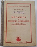 I. N. Veselovski - Mecanica si rezistenta materialelor pentru uzul scolilor medii