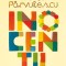 Inocentii &ndash; Ioana Parvulescu