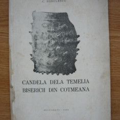 C. BOBULESCU - CANDELA DE LA TEMELIA BISERICII DIN COTMEANA - 1943