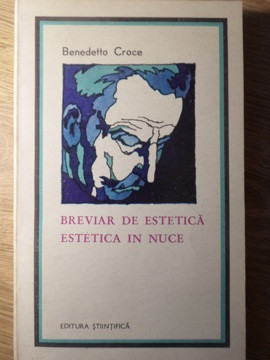 BREVIAR DE ESTETICA. ESTETICA IN NUCE-BENEDETTO CROCE-162917 foto