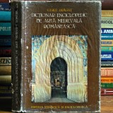 Dicționar Enciclopedic de Artă Medievală Rom&acirc;nească - Vasile Drăguț - Ed. Științifică