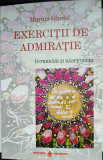 Exercitii de Admiratie /Marius Ghidel