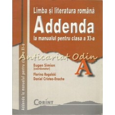 Limba Si Literatura Romana. Addenda La Manualul Pentru Clasa a X-a