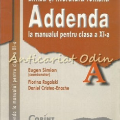 Limba Si Literatura Romana. Addenda La Manualul Pentru Clasa a X-a