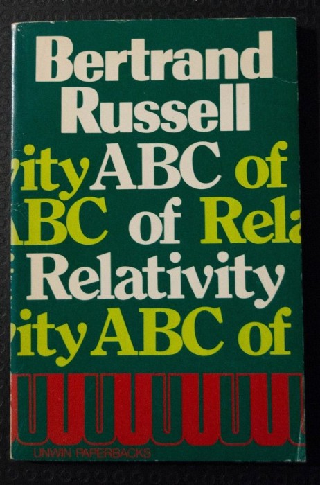 Bertrand Russell - ABC of Relativity (third edition; ed. Felix Pirani)