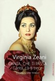 Canta che ti passa. C&acirc;ntă, că-ți trece - Editura Galaxia Gutenberg