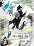 Salamon f&aacute;ja - &eacute;s m&aacute;s novell&aacute;k - Goldstein Imre