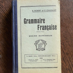 E. Robert F. Chazallet Grammaire Francaise Cours Superieur
