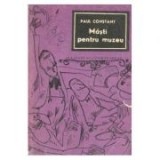 Paul Constant - Măști pentru muzeu