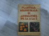 Plante medicinale si aromatice de la A la Z - Ovidiu Bujor, Mircea Alexan, 1983, RECOOP - Carte Biologie