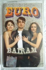 Caseta Audio Euro - Bairam (2000) Raritate! foto