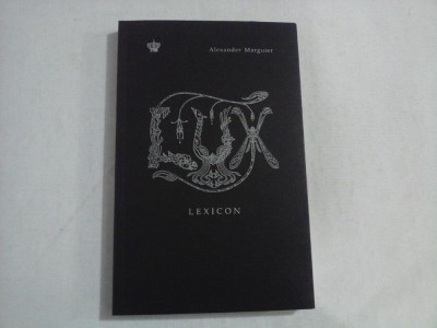 LUX LEXICON - Alexander MARGUIER foto