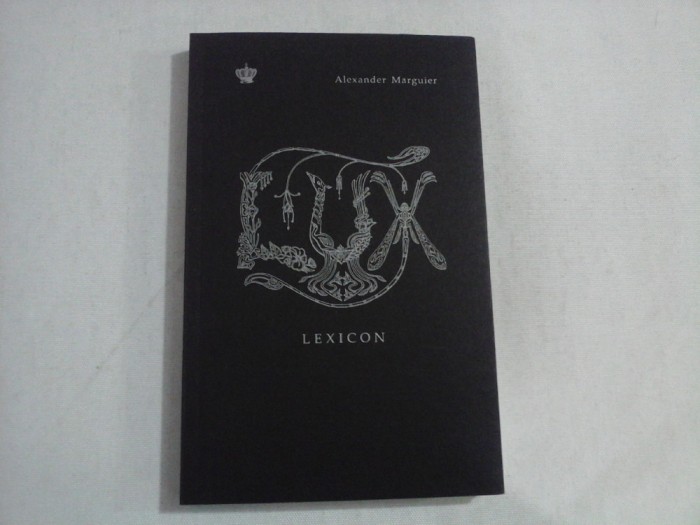 LUX LEXICON - Alexander MARGUIER