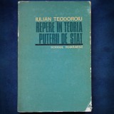 Cumpara ieftin REPERE IN TEORIA PUTERII DE STAT - IULIAN TEODOROIU