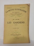 La Petite Illustration - Leo Larguier- Les Gardiens - No. 376, Roman No. 168, 31 Mars 1928