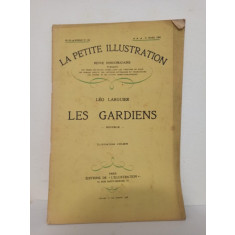 La Petite Illustration - Leo Larguier- Les Gardiens - No. 376, Roman No. 168, 31 Mars 1928