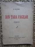 VASILE HUTAN (1880-1972): V. HUTAN - DIN TARA FAGILOR (POEZII: DIN TARA FAGILOR / ORIZONTURI SENINE / EPIGRAME) [BUCURESTI, 1915]