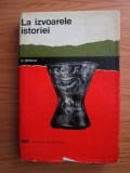 LA IZVOARELE ISTORIEI. O INTRODUCERE IN ARHEOLOGIA PREISTORICA-DUMITRU BERCIU me1