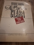 Cartea Clara (cu dedicatia autorului pentru Romulus Vulpescu) - George Tărnea