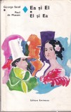 George Sand, Paul de Musset - Ea si El / El si Ea (coperti cartonate)