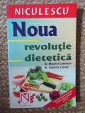 NOUA REVOLUTIE DIETETICA de MAURICE LAROCQUE, DOMINIC LAROSE 2006
